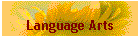 Language Arts