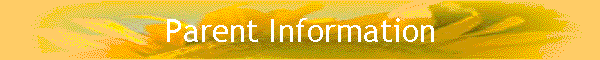 Parent Information