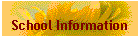 School Information